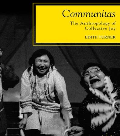 Communitas_The_Anthropology_of_Collective_Joy.jpg Communitas_The_Anthropology_of_Collective_Joy.jpg