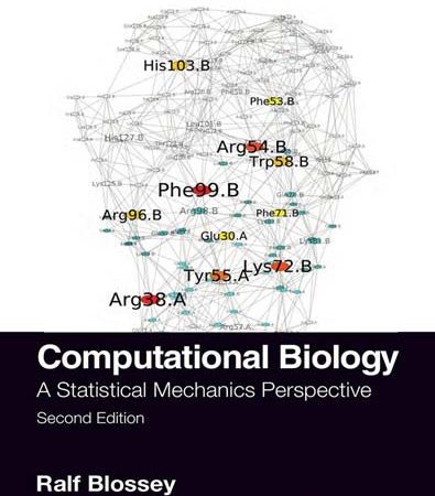 Computational_Biology_A_Statistical_Mechanics_Perspective_Second_Edition_Chapman_and_HallCR.jpg