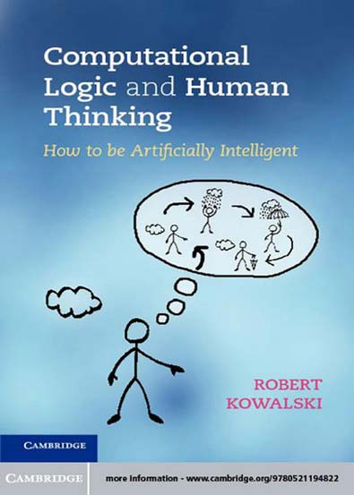 Computational_Logic_and_Human_Thinking_How_to_be_Artificially_Intelligent.jpg