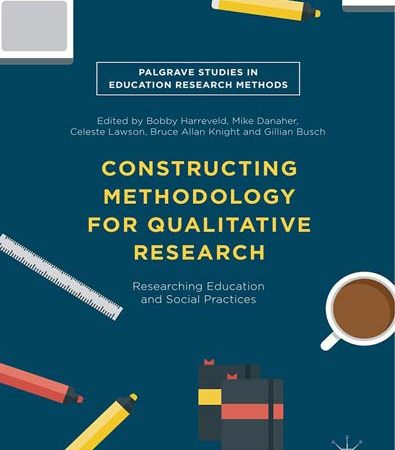 Constructing_Methodology_for_Qualitative_Research_Researching_Education_and_Social_Practices.jpg