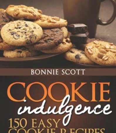 Cookie_indulgence_150_easy_cookie_recipes_By_Bonnie_Scott.jpg