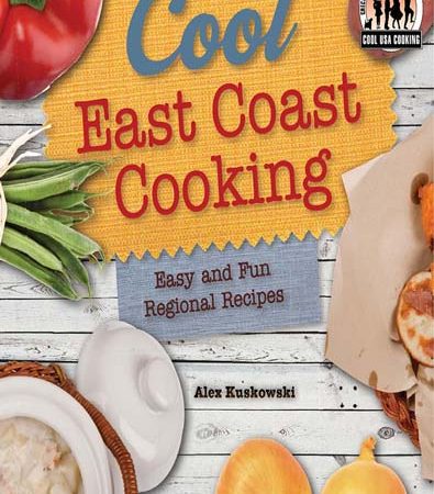 Cool_East_Coast_Cooking_Easy_and_Fun_Regional_Recipes.jpg