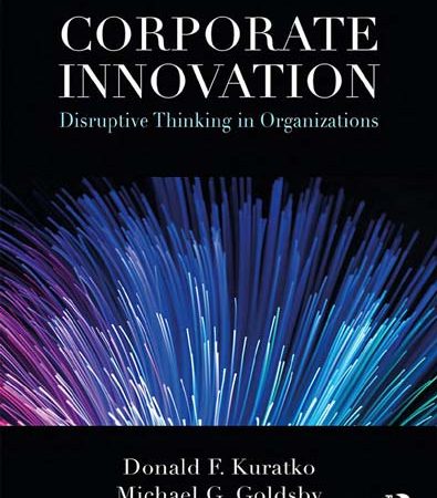 Corporate_Innovation_Disruptive_Thinking_in_Organizations.jpg Corporate_Innovation_Disruptive_Thinking_in_Organizations.jpg