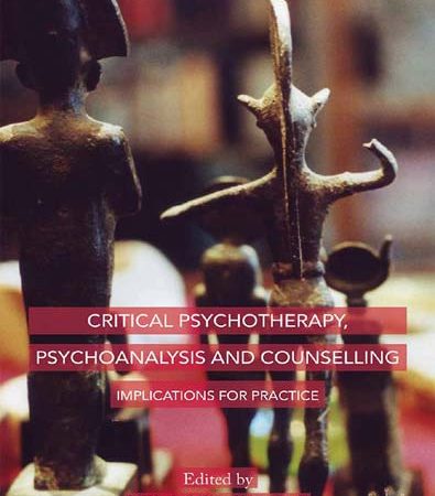 Critical_Psychotherapy_Psychoanalysis_and_Counselling_Implications_for_Practice.jpg Critical_Psychotherapy_Psychoanalysis_and_Counselling_Implications_for_Practice.jpg