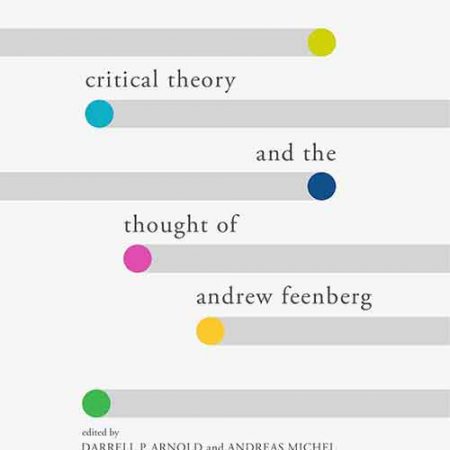 Critical_Theory_and_the_Thought_of_Andrew_Feenberg.jpg Critical_Theory_and_the_Thought_of_Andrew_Feenberg.jpg