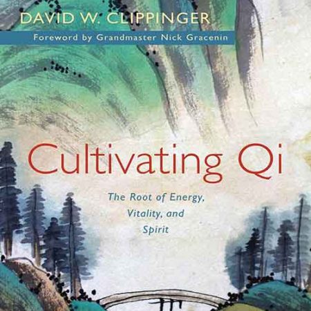 Cultivating_Qi_David_W_Clippinger.jpg Cultivating_Qi_David_W_Clippinger.jpg