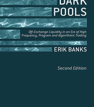 Dark_Pools_OffExchange_Liquidity_in_an_Era_of_High_Frequency_Program_and_Algorithmic_Trading.jpg