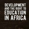 Development_and_the_Right_to_Education_in_Africa.jpg