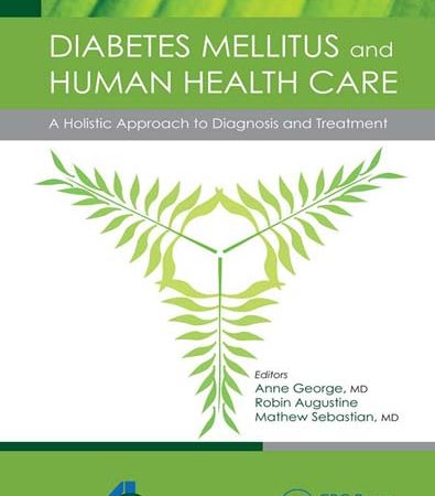 Diabetes_Mellitus_and_Human_Health_Care_A_Holistic_Approach_to_Diagnosis_and_Treatment.jpg