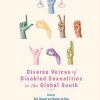 Diverse_Voices_of_Disabled_Sexualities_in_the_Global_South.jpg