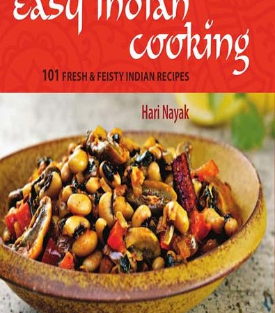 Easy_Indian_Cooking_101_Fresh_and_Feisty_Indian_Recipes.jpg