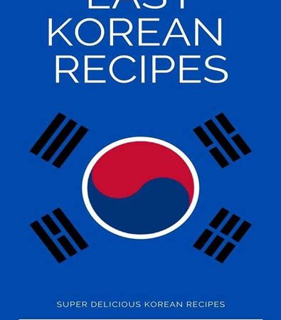 Easy_Korean_Recipes_Healthy_Korean_Recipes.jpg