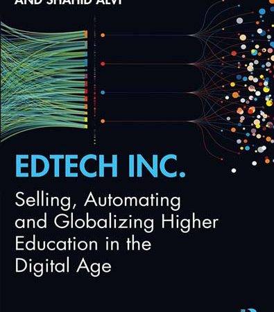 EdTech_Inc_Selling_Automating_and_Globalizing_Higher_Education_in_the_Digital_Age.jpg