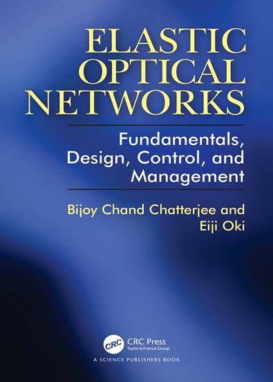 Elastic_Optical_Networks_Fundamentals_Design_Control_and_Management.jpg