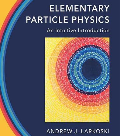 Elementary_Particle_Physics_An_Intuitive_Introduction.jpg