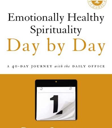 Emotionally_Healthy_Spirituality_Day_by_Day_A_40Day_Journey_by_Peter_Scazzero.jpg