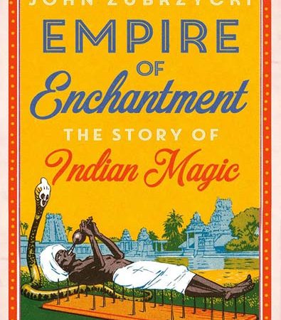 Empire_Of_Enchantment_The_Story_Of_Indian_Magic.jpg