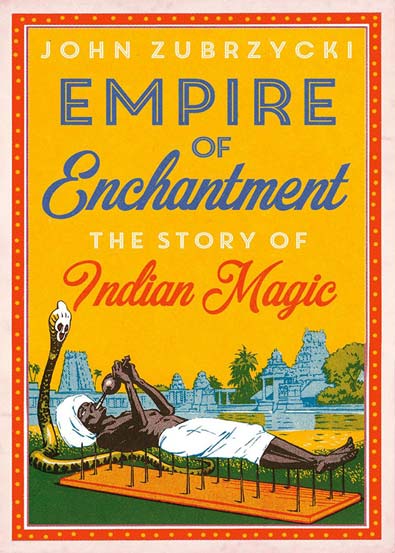 Empire_Of_Enchantment_The_Story_Of_Indian_Magic.jpg