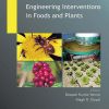 Engineering_Interventions_in_Foods_and_Plants.jpg