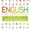 English_for_Everyone_Course_Book_Level_3_Intermediate_A_Complete_SelfStudy_Programme_E.jpg
