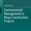 Environmental_Management_in_Mega_Construction_Projects.jpg