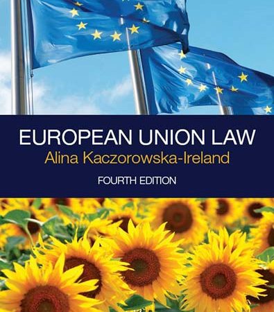 European_Union_Law_4th_Edition_Alina_Kaczorowska.jpg European_Union_Law_4th_Edition_Alina_Kaczorowska.jpg