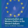 Europeanisation_and_Memory_Politics_in_the_Western_Balkans.jpg