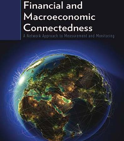 Financial_and_Macroeconomic_Connectedness_A_Network_Approach_to_Measurement_and_Monitoring.jpg Financial_and_Macroeconomic_Connectedness_A_Network_Approach_to_Measurement_and_Monitoring.jpg