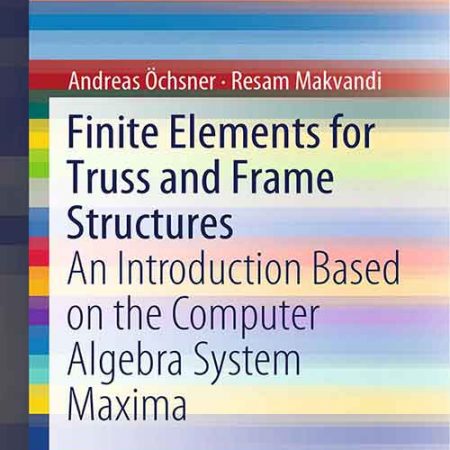 Finite_Elements_for_Truss_and_Frame_Structures.jpg Finite_Elements_for_Truss_and_Frame_Structures.jpg