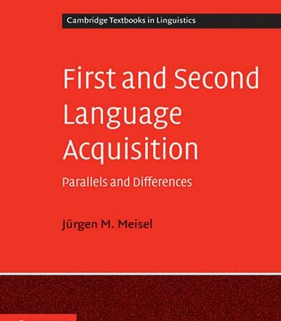 First_and_Second_Language_Acquisition_Parallels_and_Differences_Cambridge_Textbooks_in_Li.jpg