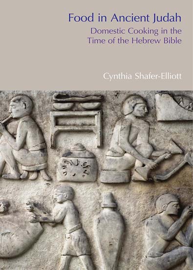 Food_in_Ancient_Judah_Domestic_Cooking_in_the_Time_of_the_Hebrew_Bible.jpg