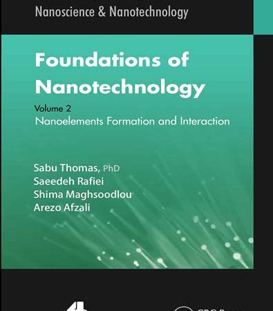 Foundations_of_Nanotechnology_Volume_Two_Nanoelements_Formation_and_Interaction.jpg