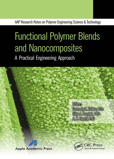 Functional Polymer Blends and Nanocomposites A Practical Engineering ...