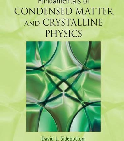 Fundamentals_of_Condensed_Matter_and_Crystalline_Physics_An_Introduction_for_Students_of.jpg