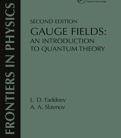 Gauge_Fields_an_Introduction_to_Quantum_Theory_Second_Edition.jpg