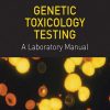 Genetic_Toxicology_Testing_A_Laboratory_Manual.jpg