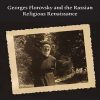 Georges_Florovsky_and_the_Russian_religious_renaissance.jpg