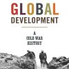 Global_Development_A_Cold_War_History.jpg