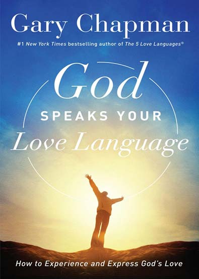 God_speaks_your_love_language_how_to_express_and_experience_Gary_Chapman.jpg