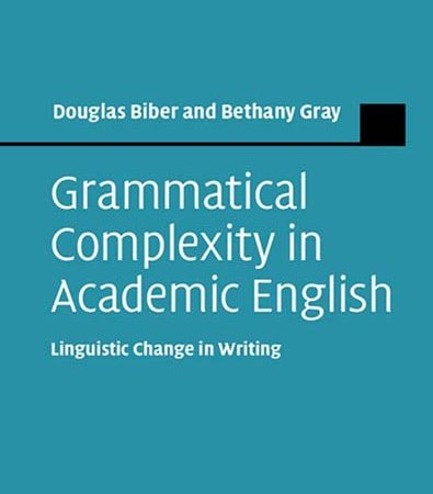 Grammatical_Complexity_in_Academic_English_Linguistic_Change_in_Writing.jpg