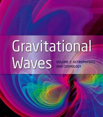 Gravitational_Waves_Volume_2_Astrophysics_and_Cosmology.jpg