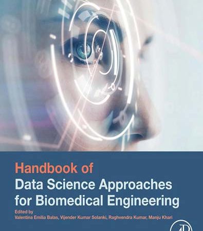 Handbook_of_Data_Science_Approaches_for_Biomedical_Engineering.jpg Handbook_of_Data_Science_Approaches_for_Biomedical_Engineering.jpg