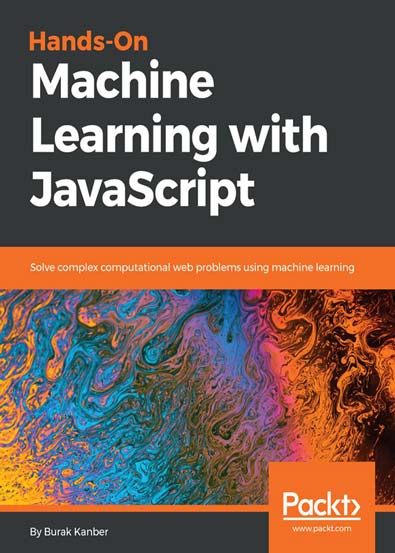 Handson_Machine_Learning_with_JavaScript_Solve_complex_computational_web_problems_using_ma.jpg