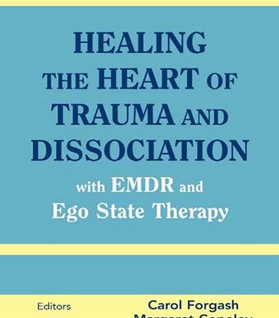 Healing_the_Heart_of_Trauma_and_Dissociation_with_EMDR_and_Ego_State_Therapy.jpg Healing_the_Heart_of_Trauma_and_Dissociation_with_EMDR_and_Ego_State_Therapy.jpg