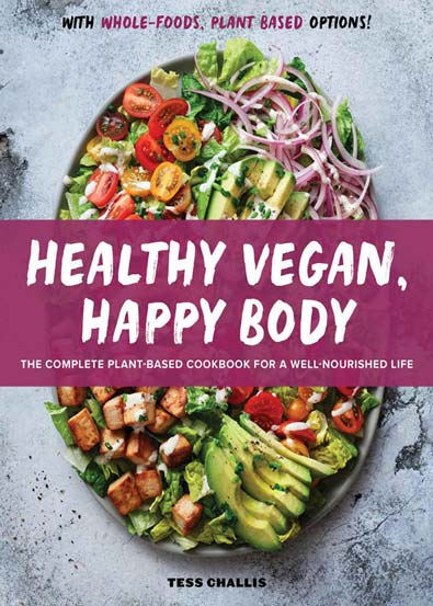 Healthy_Vegan_Happy_Body_The_Complete_PlantBased_Cookbook_for_a_WellNourished_Life.jpg Healthy_Vegan_Happy_Body_The_Complete_PlantBased_Cookbook_for_a_WellNourished_Life.jpg