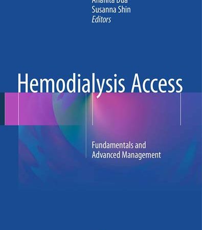 Hemodialysis_Access_Fundamentals_and_Advanced_Management.jpg Hemodialysis_Access_Fundamentals_and_Advanced_Management.jpg
