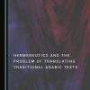Hermeneutics_and_the_Problem_of_Translating_Traditional_Arabic_Texts.jpg