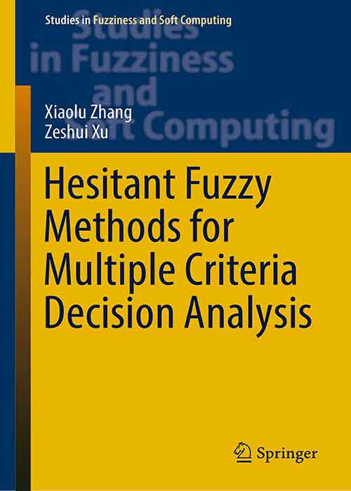 Hesitant_Fuzzy_Methods_for_Multiple_Criteria_Decision_Analysis.jpg