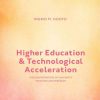 Higher_Education_and_Technological_Acceleration_The_Disintegration_of_University_Teaching_an.jpg