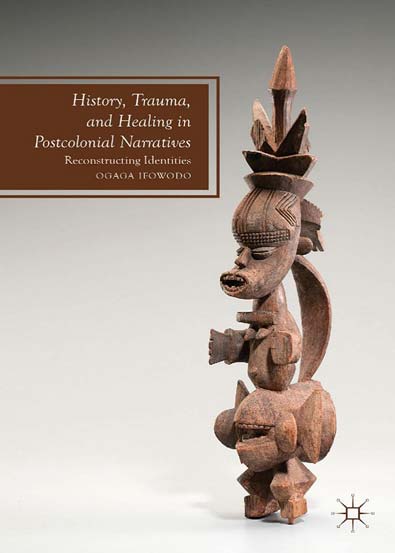 History_Trauma_and_Healing_in_Postcolonial_Narratives_Reconstructing_Identities.jpg